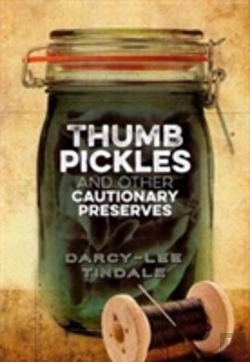 Bertrand.pt - Thumb Pickles And Other Cautionary Preserves