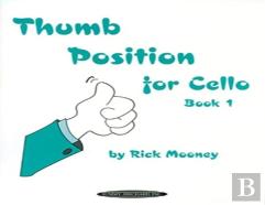 Thumb Position For Cello, Book 1