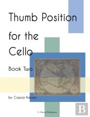 Thumb Position For The Cello, Book Two