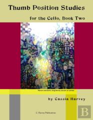 Thumb Position Studies For The Cello, Book Two