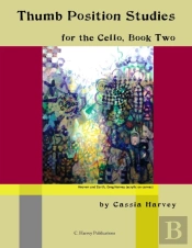 Thumb Position Studies For The Cello, Book Two