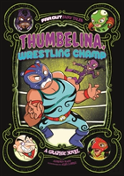 Bertrand.pt - Thumbelina, Wrestling Champ