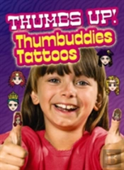 Thumbs Up! Thumbuddies Tattoos