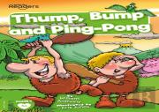 Thump, Bump And Ping-Pong