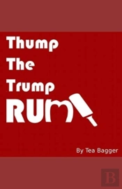Thump The Trump Rump!