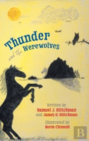 Thunder And The Werewolves