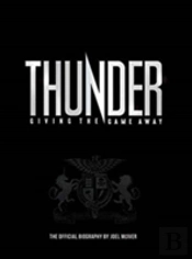 Thunder: Giving The Game Away
