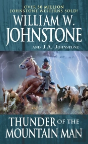 Thunder Of The Mountain Man