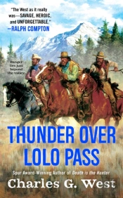 Thunder Over Lolo Pass