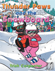 Thunder Paws And The Snowboard