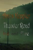 Thunder Road - Ice And Fire