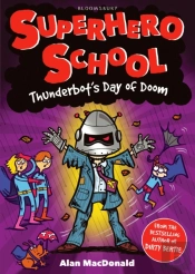 Thunderbot'S Day Of Doom