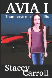 Thunderstorms And .45s: 2018 Avia Versio