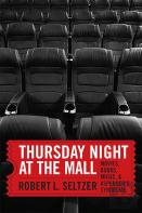 Thursday Night At The Mall