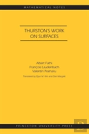 Thurston'S Work On Surfaces
