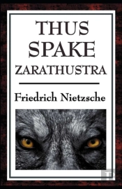 Thus Spoke Zarathustra