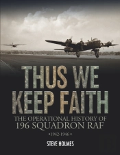 Thus We Keep Faith: The Operational Hist