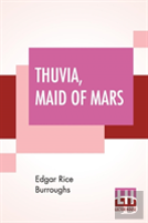 Thuvia, Maid Of Mars