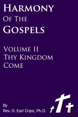 Bertrand.pt - Thy Kingdom Come - Harmony Of The Gospels, Vol Ii