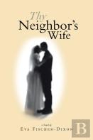 Thy Neighbor'S Wife