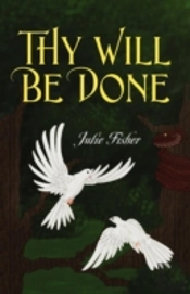 Thy Will Be Done