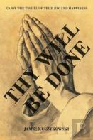 Thy Will Be Done