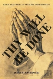 Thy Will Be Done