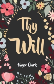Thy Will