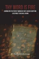 Thy Word Is Fire
