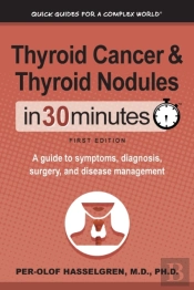 Thyroid Cancer And Thyroid Nodules In 30 Minutes