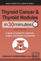 Thyroid Cancer And Thyroid Nodules In 30 Minutes