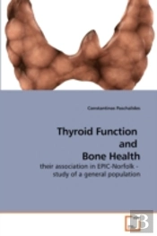 Thyroid Function  And  Bone Health