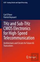 Thz And Sub-Thz Cmos Electronics For High-Speed Telecommunication