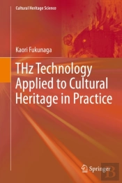 Thz Technology Applied To Cultural Heritage In Practice