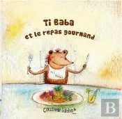 Ti Baba Et Le Repas Gourmand