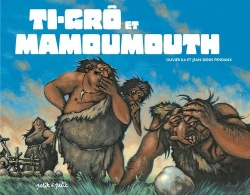 Bertrand.pt - Ti-Grô Et Le Mamoumouth