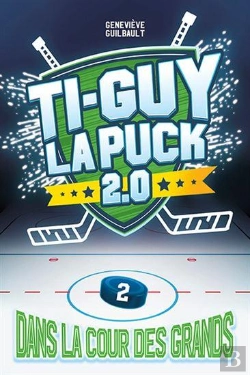 Bertrand.pt - Ti-Guy La Puck 2.0 V 02 Dans La Cour Des Grands