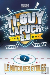 Ti-Guy La Puck 2.0 V 07 Le Match Des Etoiles