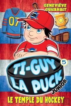 Bertrand.pt - Ti-Guy La Puck Junior V 05 Le Temple Du Hockey