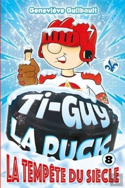 Bertrand.pt - Ti-Guy La Puck V 08 La Tempete Du Siecle