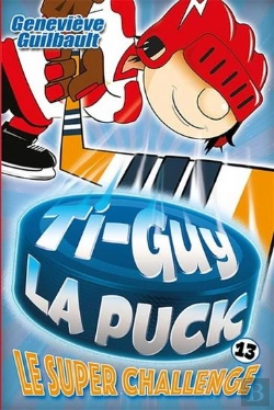 Bertrand.pt - Ti-Guy La Puck V 13 Le Super Challenge