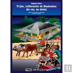 Bertrand.pt - Ti-Jan, Laflorentin Ek Bouloukou ; An Rev, An Divini