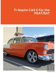 Ti-Nspire Cas Ii For The Psat/Sat