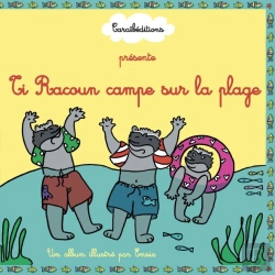Bertrand.pt - Ti Racoun Campe Sur La Plage