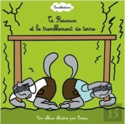 Ti Racoun Et Le Tremblement De Terre