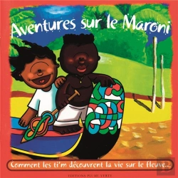 Bertrand.pt - Ti Zouk ; Aventures Sur Le Maroni