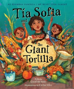 Bertrand.pt - Tia Sofia And The Giant Tortilla