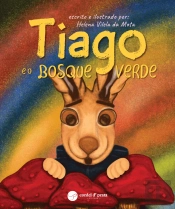 Tiago e o Bosque Verde