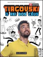 Tiagovski - O Rei dos Céus