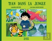 Tian Dans La Jungle